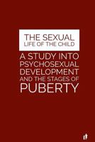 The sexual life of the child 153337404X Book Cover