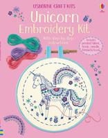 Embroidery Kit: Unicorn 1474957544 Book Cover