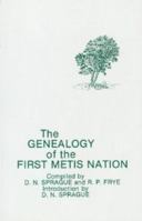 The Genealogy of the First Metis Nation 0919143342 Book Cover