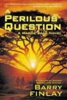 A Perilous Question 0993891055 Book Cover