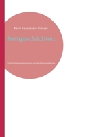 Bettgeschichten: Schlafzimmergeheimnisse aus fünf Jahrhunderten (German Edition) 3912230307 Book Cover