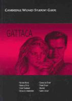 Cambridge Wizard Student Guide Gattaca (Cambridge Wizard English Student Guides) 0521536154 Book Cover