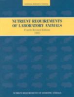 Nutrient Requirements of Laboratory Animals,: Fourth Revised Edition, 1995 0309051266 Book Cover