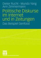 Politische Diskurse Im Internet Und in Zeitungen: Das Beispiel Genfood 3531159429 Book Cover