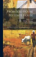From sod House to State House: Oral History Transcript / and Related Material, 1977-197 1176986635 Book Cover