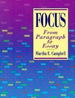 Focus: From Paragraph to Essay 0133097099 Book Cover