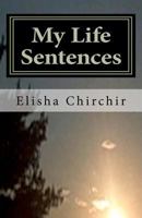 My Life Sentences: A True Story 1468160214 Book Cover