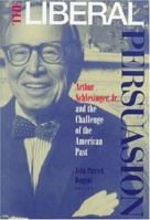 The Liberal Persuasion 0691048290 Book Cover