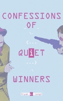 Confessions of Quiet Winners 0999243608 Book Cover