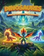 Dinosaures - Livre de coloriage pour enfants: Designs de dinosaures pour garçons et filles (French Edition) 8775852950 Book Cover