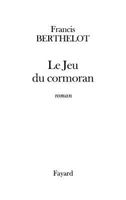 Le Jeu du cormoran 2213607389 Book Cover