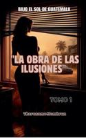 BAJO EL SOL DE GUATEMALA Tomo 1: La Elegancia del Vicio (4) B0G4MK2WDP Book Cover