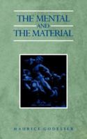 The Mental and the Material: Thought Economy and Society 1844677907 Book Cover