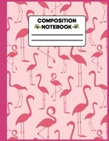 Pink Flamingo Composition Notebook: Watercolor Cute Pink Flamingo Composition  Preschool Kindergarten College Ruled Notebook Journal For Kids, Girls | ... School Notebook (School Notebook Wide Ruled) 1650032250 Book Cover