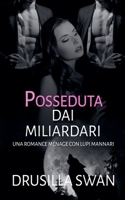 Posseduta dai miliardari (Stagione Degli Accoppiamenti) (Italian Edition) B0GX76N47P Book Cover