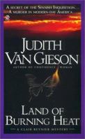 Land of Burning Heat (Claire Reynier Mysteries) 0451208005 Book Cover