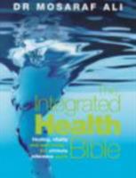 The Integrated Health Bible 0091856264 Book Cover