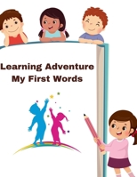learning adventure , my first words B0DW8MKXH6 Book Cover