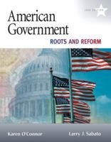 American Government: Roots and Reform 0205865801 Book Cover