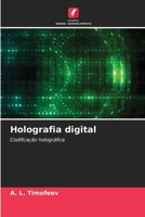 Holografia digital (Portuguese Edition) 6207747151 Book Cover