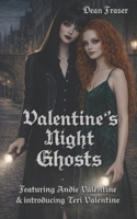 Valentine’s Night Ghosts B0FRYS5SV5 Book Cover
