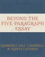 Beyond the Five-Paragraph Essay 1571108521 Book Cover