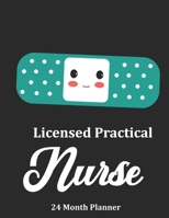 Licensed Practical Nurse: 2020 - 2021 24 Month Planner For Nurses 1697863396 Book Cover