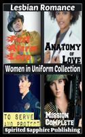 Lesbian Romance: Women in Uniform Collection 1496143779 Book Cover