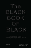 The Black Book of Black 0996312943 Book Cover