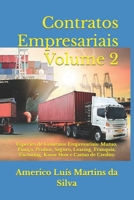 Contratos Empresariais - Volume 2: Especies de Contratos Empresariais: Mutuo, Fianca, Penhor, Seguro, Leasing, Franquia, Factoring, Know How E Cartao de Credito 1532763190 Book Cover