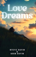 Love Dreams B0DSRDFMQK Book Cover