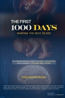 The First 1000 days B0GZ5GF3H7 Book Cover