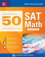 McGraw-Hill Education Top 50 Skills for a Top Score: SAT Math, Second Edition 1259585670 Book Cover