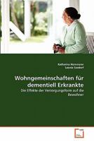 Wohngemeinschaften für dementiell Erkrankte 3639361717 Book Cover