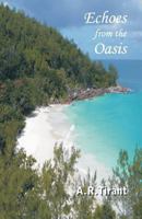 Echoes from the Oasis 0992808626 Book Cover