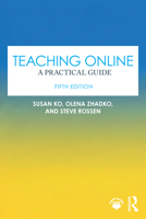Teaching Online: A Practical Guide