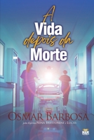 A Vida Depois Da Morte 6589628106 Book Cover