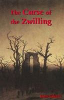 Curse of the Zwilling 0971614725 Book Cover