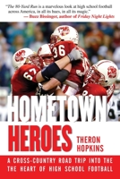 The 80-Yard Run: Twenty-Week, Coast-to-Coast Quest for the Heart of High School Football 1632202980 Book Cover