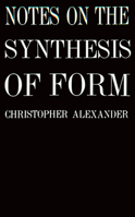 Notes on the Synthesis of Form 0674627512 Book Cover