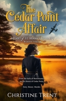 Cedar Point Affair LARGE PRINT : Heart of St. Mary's County, Book 3 1944745327 Book Cover