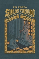 UN POETA SUEÑO PROFUNDO (Spanish Edition) B0F1FTZ8RV Book Cover