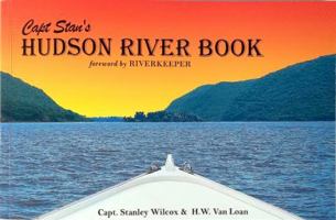 Capt Stan's Hudson River Book with foreword by Riverkeeper 0692151044 Book Cover
