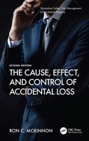 The Cause, Effect, and Control of Accidental Loss 1032409053 Book Cover
