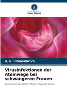 Virusinfektionen der Atemwege bei schwangeren Frauen 620874735X Book Cover