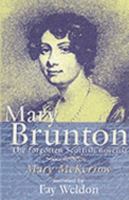 Mary Brunton: the forgotten Scottish novelist 1902957059 Book Cover