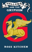 Hellena And The Gryphon: A Fornesia Adventure (Adventures Of A Werewolf) B0HHJZ4L6Z Book Cover