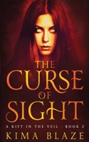 The Curse of Sight B09X1B57RM Book Cover