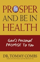 Prosper and Be in Health 0984651535 Book Cover