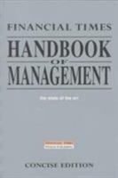 Financial Times Handbook of Management (2nd Edition) (Management) 0273639439 Book Cover